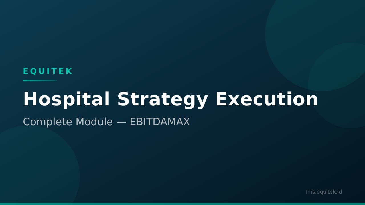 Enrichment 1 - Hospital Strategy Execution Workshops