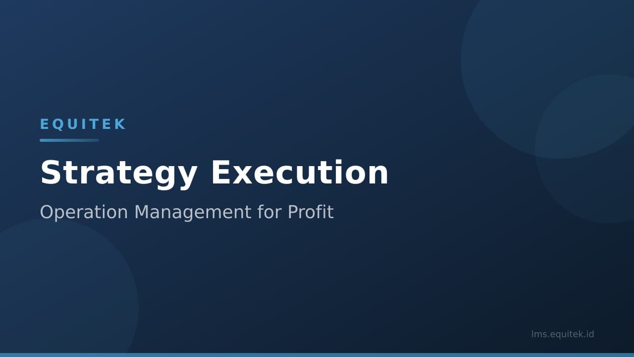Strategy Execution by Operation Management for Profit